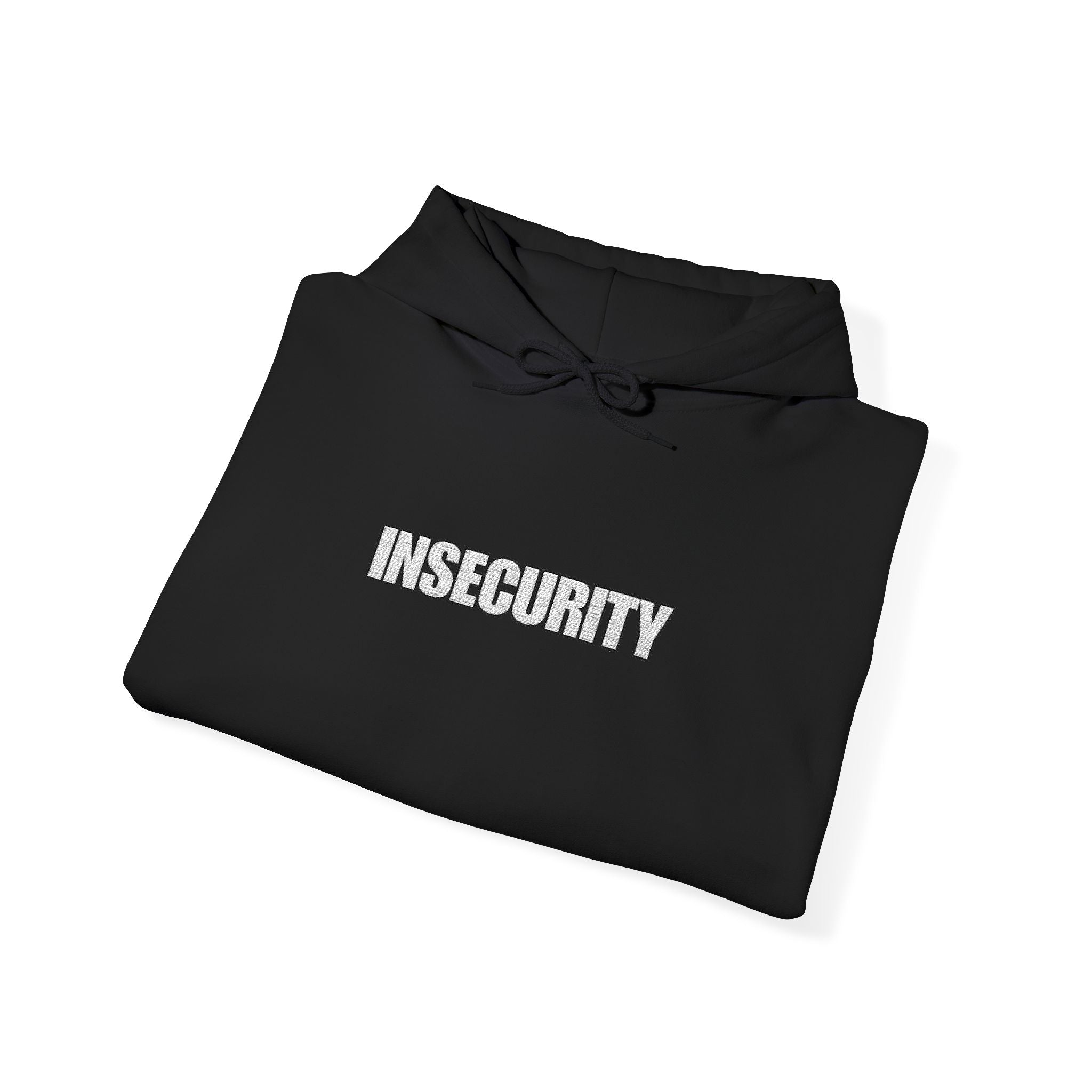 UNHINGEDBrands “INSECURITY” Pullover Hoodie