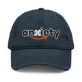 Copy of UNHINGEDBrands “anxiety” Distressed Dad Hat